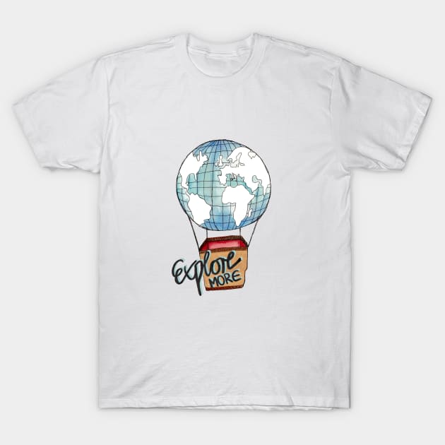 Explore more - air balloon T-Shirt by Claudia-Brueggen